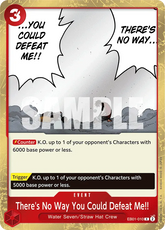 There's No Way You Could Defeat Me!! - ONE PIECE CARD GAME - MoxLand